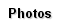 Photographs
